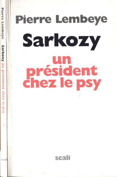 Sarkozy. Un prèsident chez le psy | Immagine principale