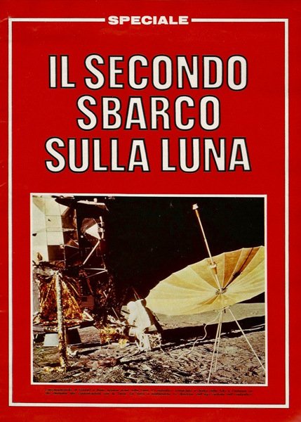 L'Europeo Speciale - Il secondo sbarco sulla Luna