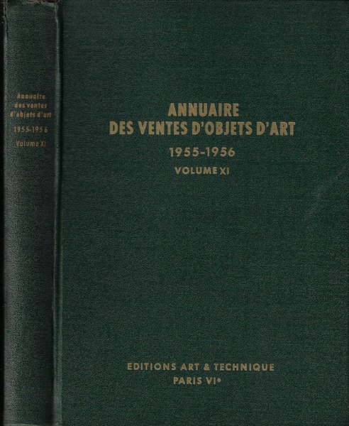 Annuaire des ventes d'objets d'art 1955-1956 Volume XI