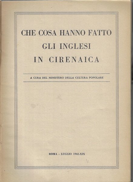Che cosa hanno fatto gli inglesi in Cirenaica