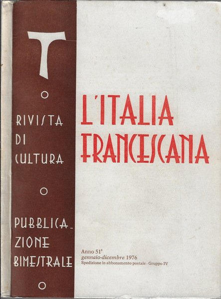 L'Italia francescana Anno 51° (annata completa in un uscita)