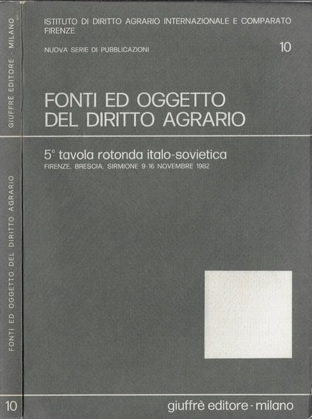 Fonti ed oggetto del diritto agrario
