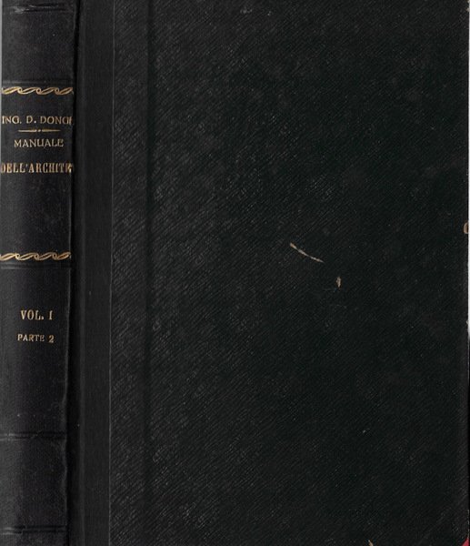 Manuale dell'architetto Vol I Parte II