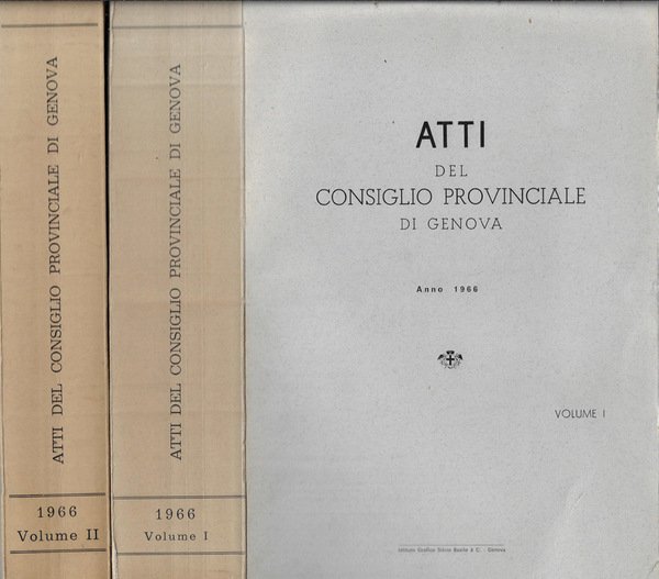 Atti del Consiglio Provinciale di Genova Anno 1966 (annata completa)