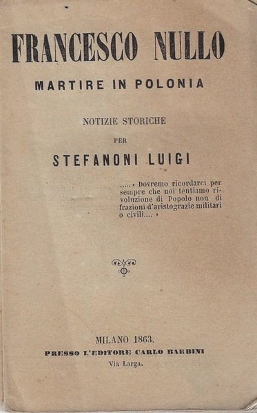 Francesco Nullo martire in Polonia