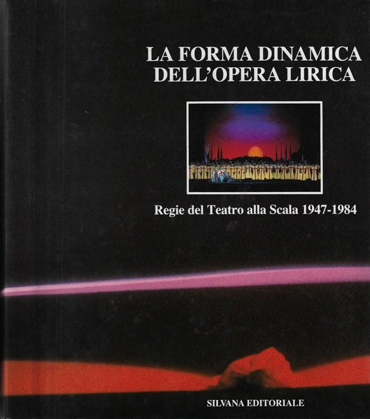 La forma dinamica dell'opera lirica