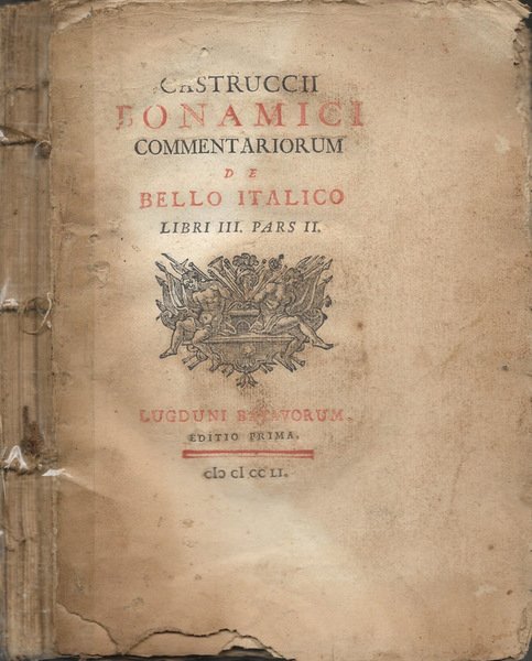 Commentariorum de Bello Italico. Libri III. Pars. II