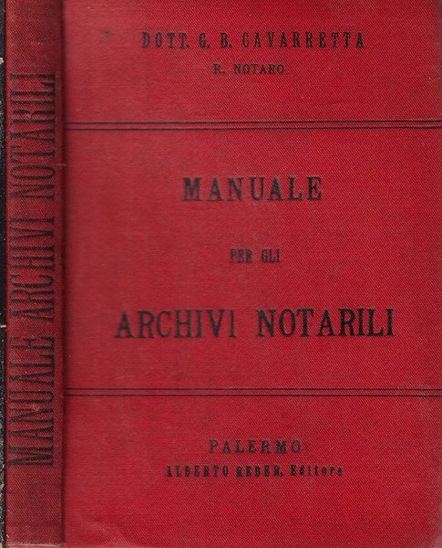 Manuale per gli archivi notarili