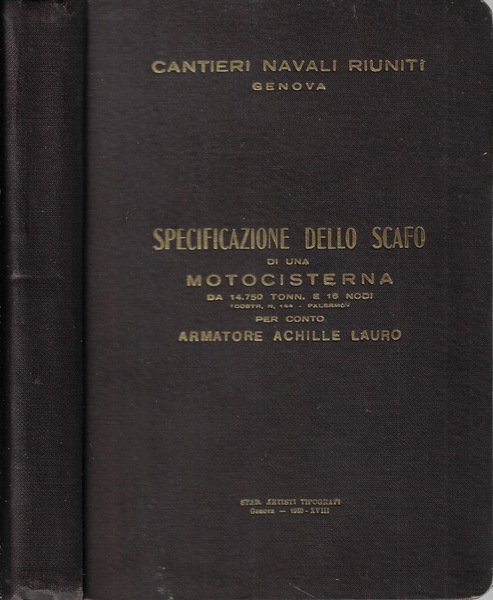 Specificazione dello scafo di una motocisterna da 14750 tonn. E 16 nodi (costr. n. 144 – Palermo)
