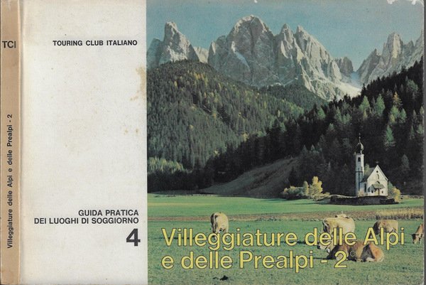 Villeggiature delle Alpi e delle Prealpi Vol. II | Immagine principale