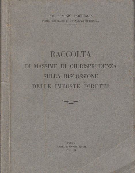 Raccolta di massime di giurisprudenza sulla riscossione delle imposte dirette