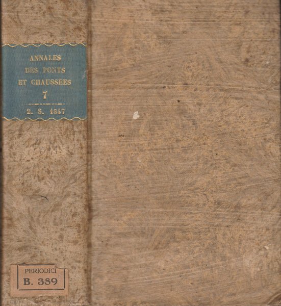 Annales des ponts et chaussees 1847 tomo VII