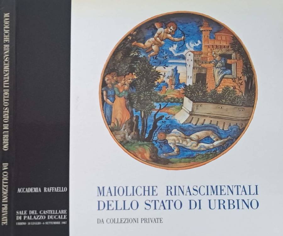A gran fuoco. Mostra di maioliche rinascimentali dello stato di …