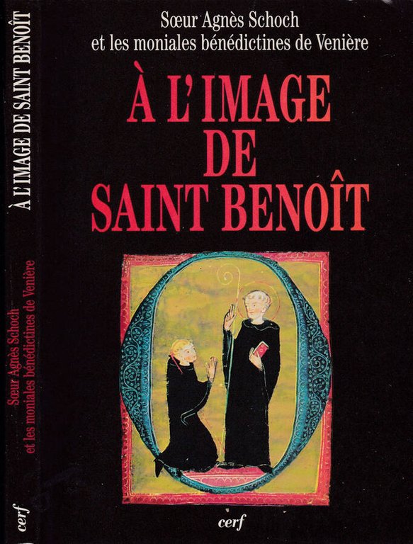 à l'image de saint Benoit