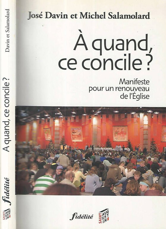 A quand, ce concile? Manifeste pour un renouveau de l'Eglise | Immagine Gallery 2