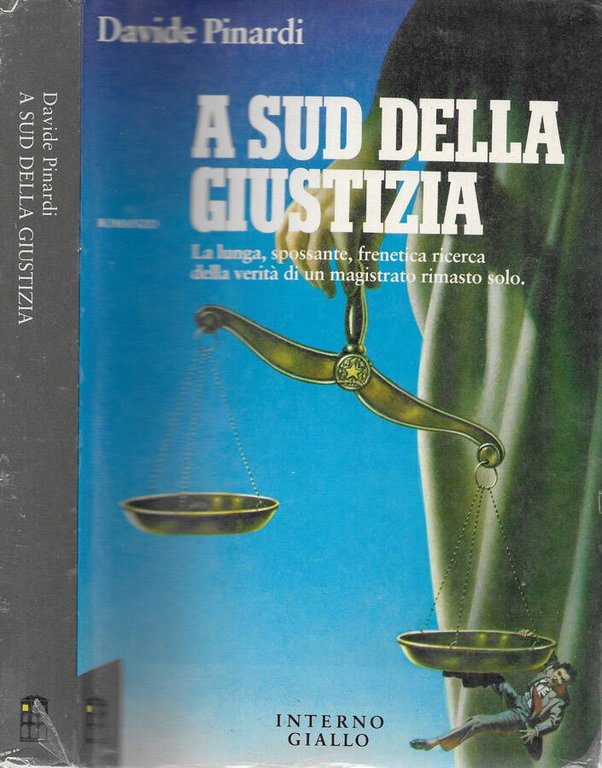 A sud della giustizia