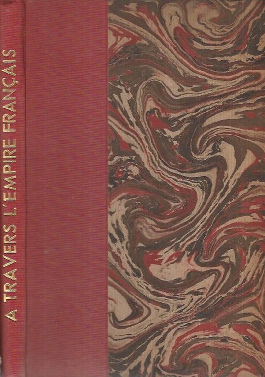 A travers l'Empire Français
