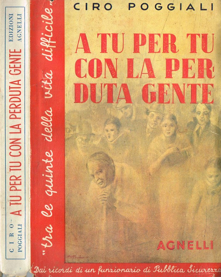 A tu per tu con la perduta gente