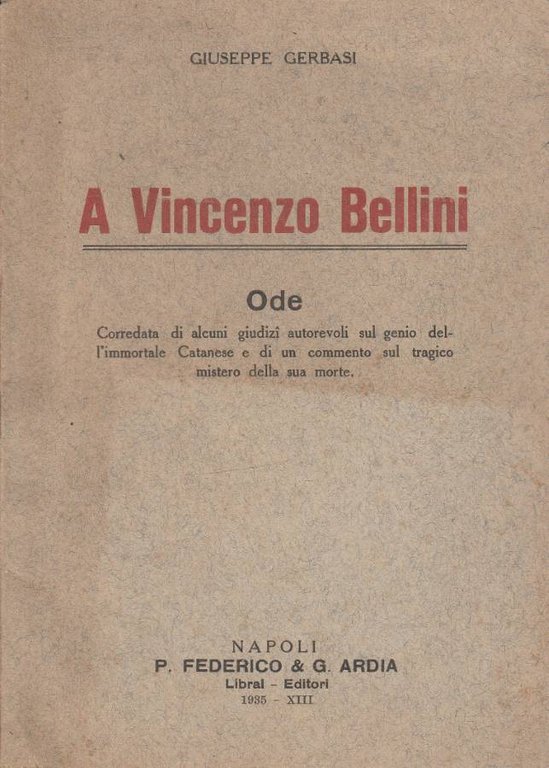 A Vincenzo Bellini