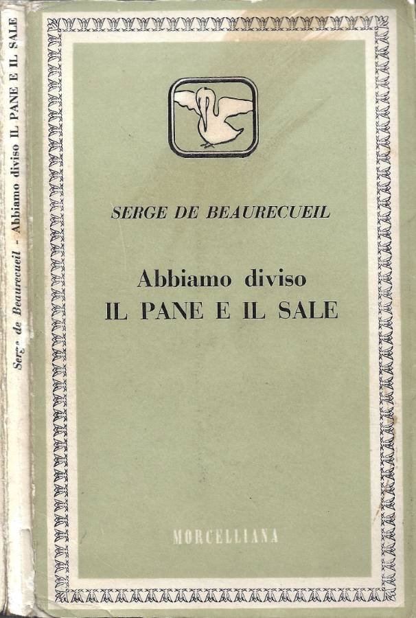 Abbiamo diviso il Pane e il Sale
