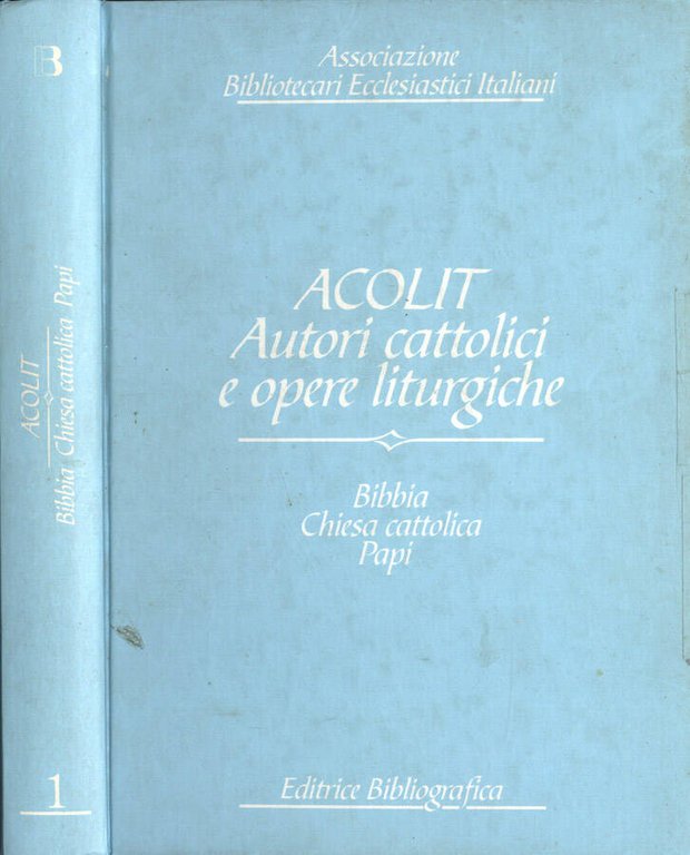 Acolit. Autori cattolici e opere liturgiche