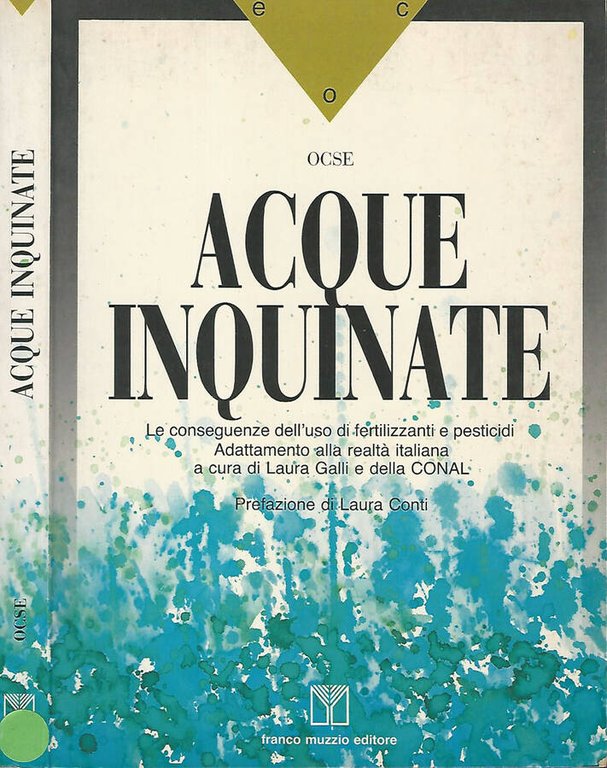 Acque inquinate a cura di Laura Galli e della CONAL