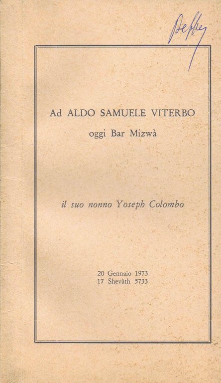 Ad Aldo Samuele Viterbo oggi Bar Mizwà