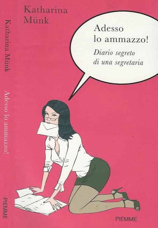 Adesso lo ammazzo! Diario segreto di una segretaria | Immagine Gallery 2