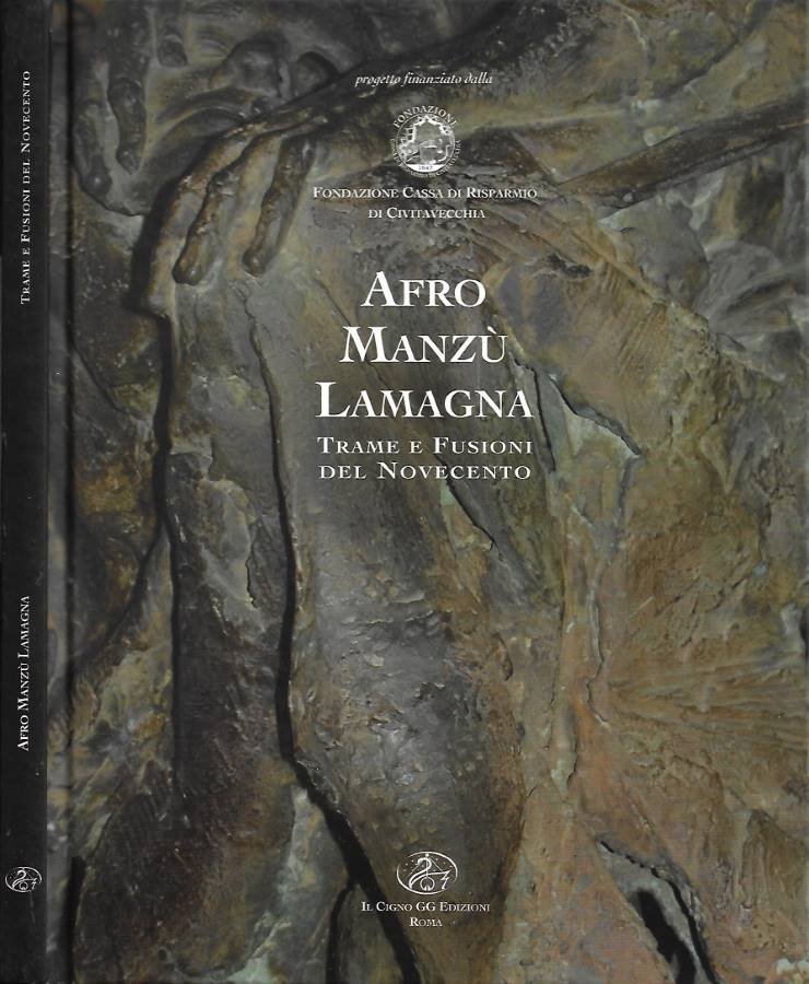 Afro Manzù Lamagna. Trame e fusioni del Novecento (Ex Chiesa … | Immagine principale