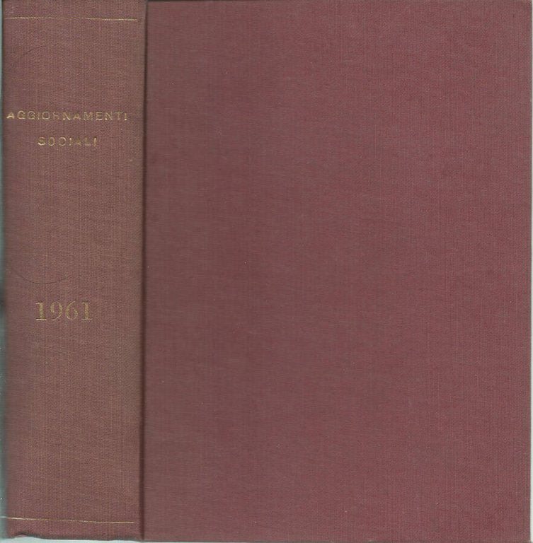 Aggiornamenti Sociali, 1961- Anno XII-Annata Completa | Immagine Gallery 2