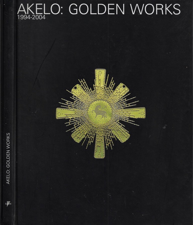 Akelo: Golden Works. 1994-2004