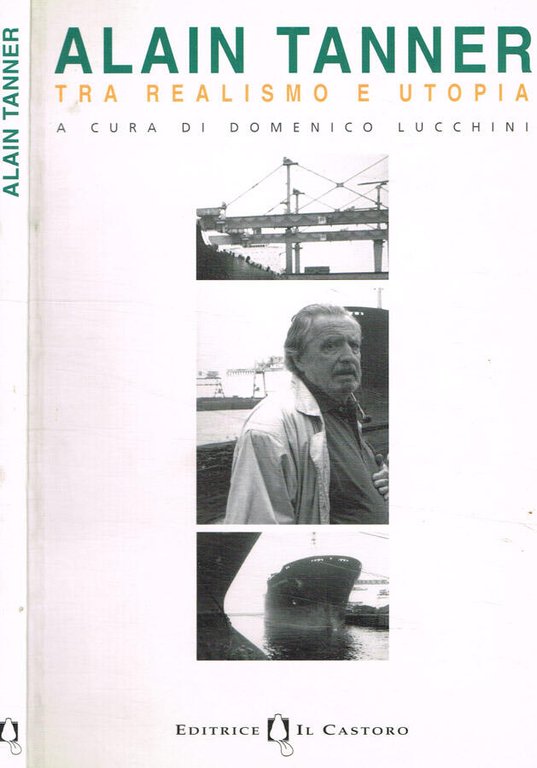 Alain Tanner tra realismo e utopia