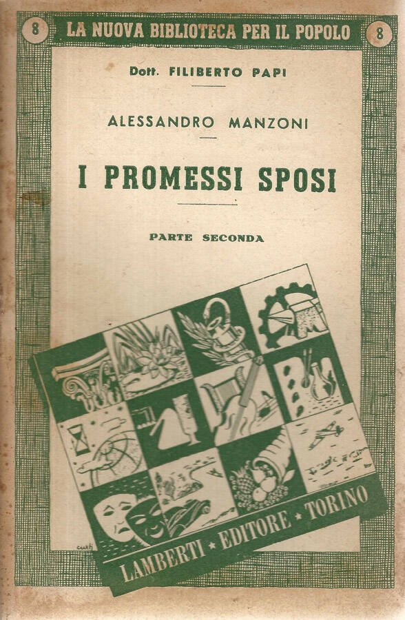 Alessandro Manzoni. I Promessi Sposi. Parte seconda