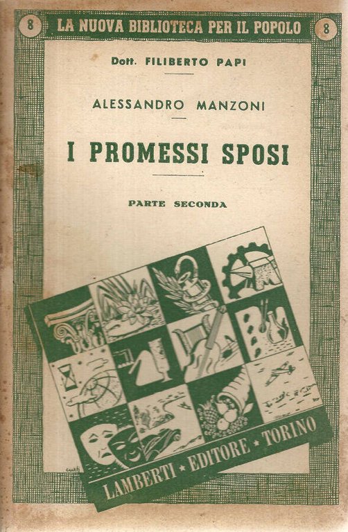 Alessandro Manzoni. I Promessi Sposi. Parte seconda