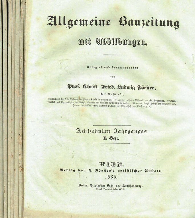 Allgemeine Bauzeitung, 1853, n. I, II, IV, VI, IX, XI