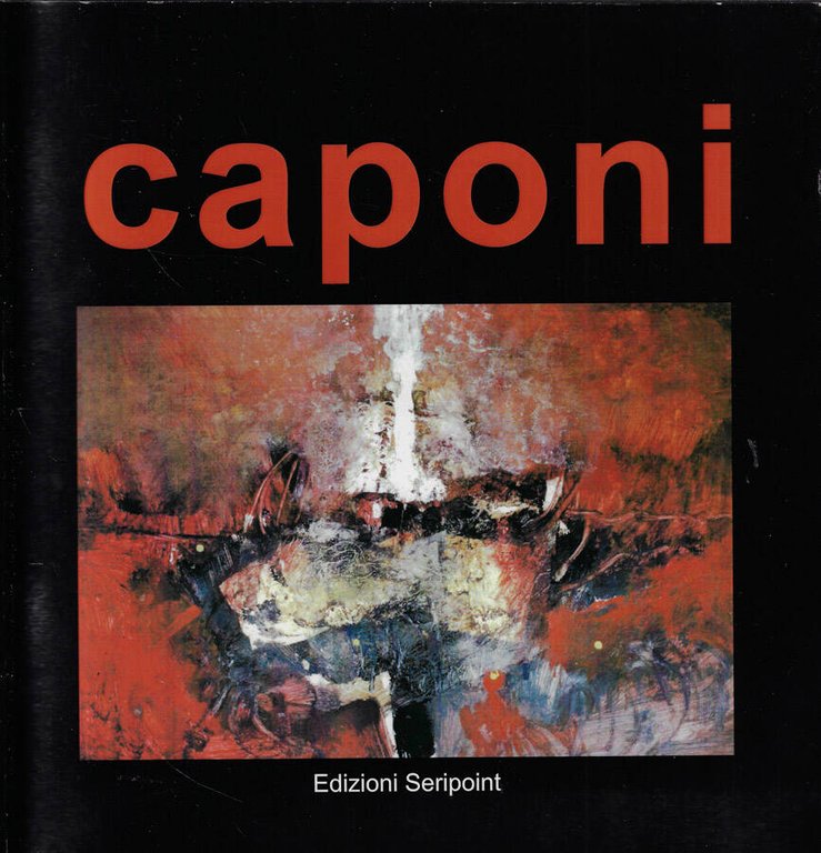 Alvaro Caponi. L'arte la critica le amicizie | Immagine Gallery 2