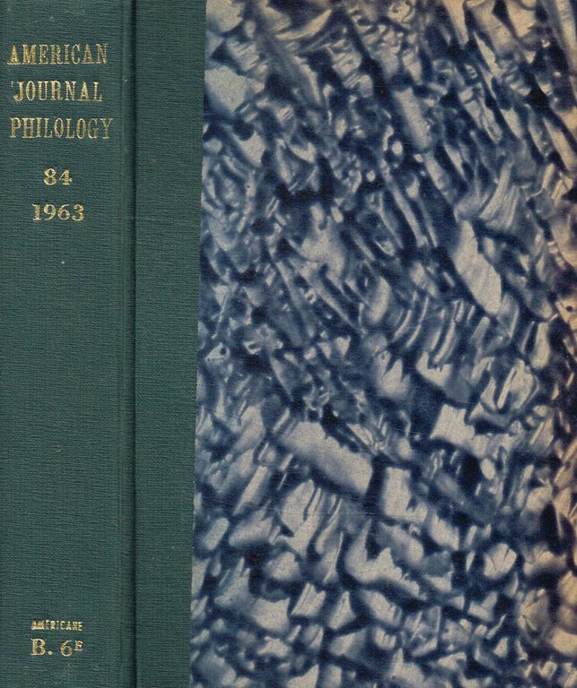 American journal of philology. Vol.LXXXIV, 1963 | Immagine Gallery 2