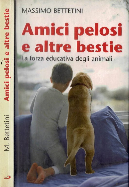 Amici pelosi e altre bestie