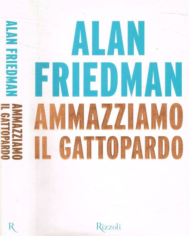 Ammazziamo il gattopardo