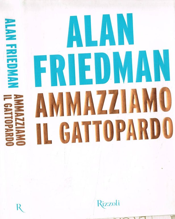 Ammazziamo il gattopardo