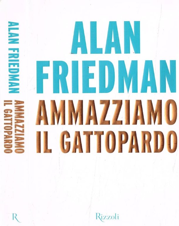 Ammazziamo il gattopardo