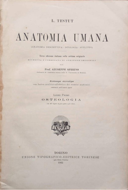 Anatomia umana (Anatomia descrittiva - Istologica - Sviluppo)