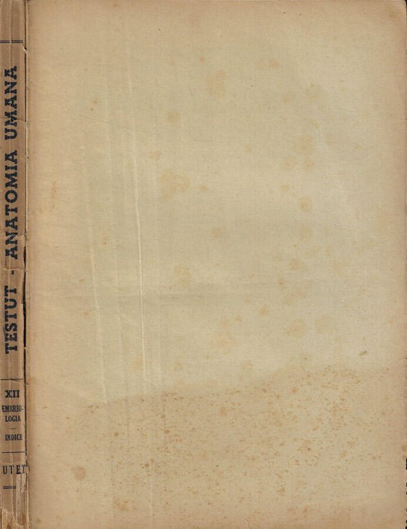 Anatomia umana (Anatomia descrittiva-Istologia-Sviluppo)