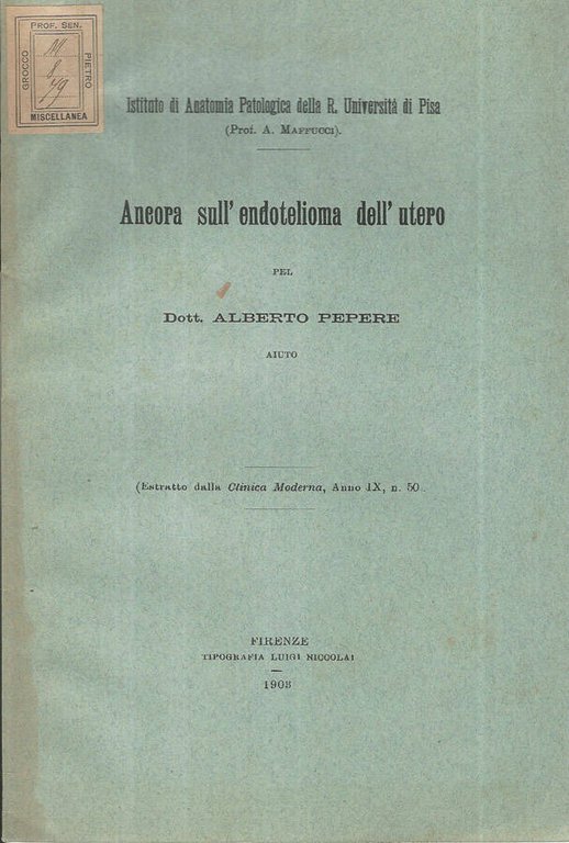 Ancora sull'endotelioma dell'utero