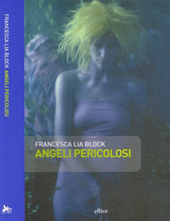 Angeli pericolosi