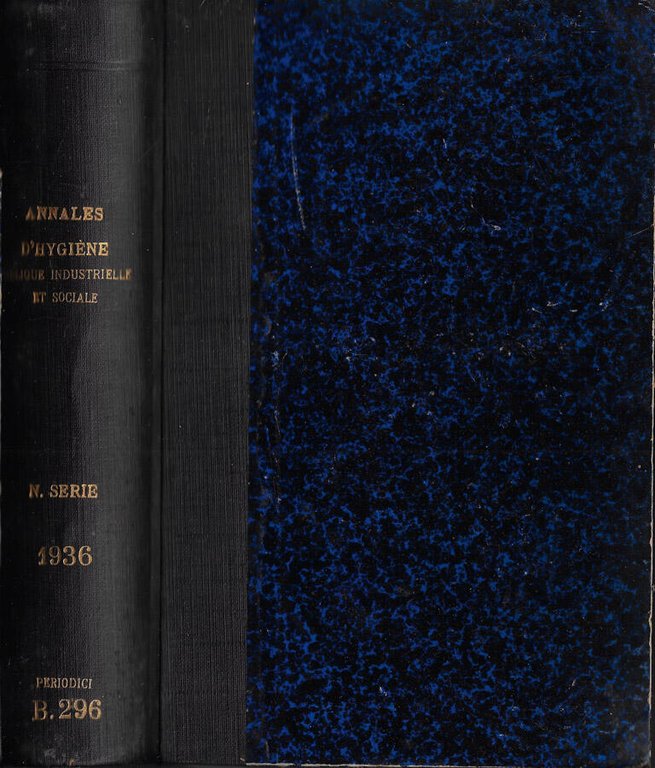 Annales d'hygiène publique, industrielle et sociale 1936