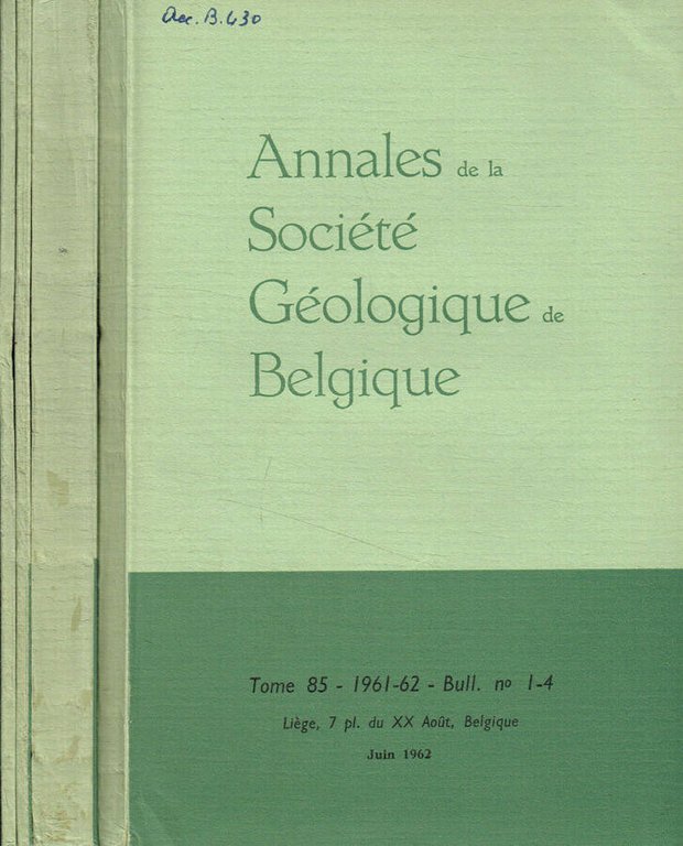 Annales de la societé geologique de Belgique. Tome 85, anno …