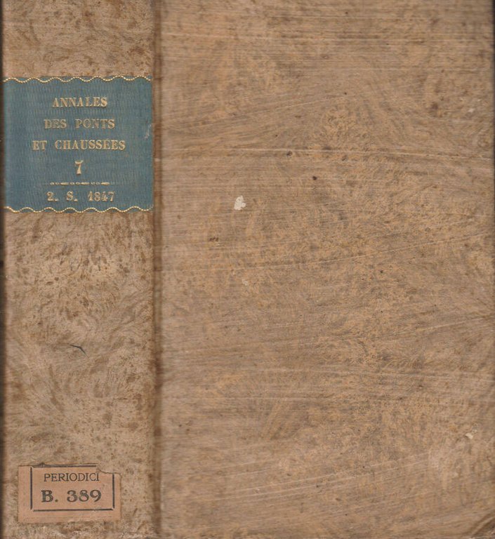 Annales des ponts et chaussees 1847 tomo VII