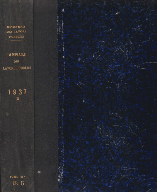 Annali dei Lavori Pubblici (già giornale del genio civile)