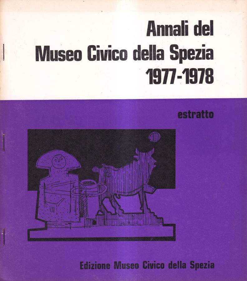 Annali del Museo Civico della Spezia 1977-1978